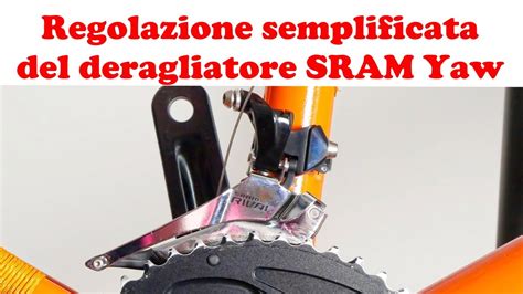 Schema di funzionamento del deragliatore SRAM Yaw