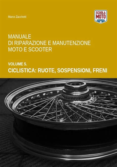 Manuale di manutenzione scooter