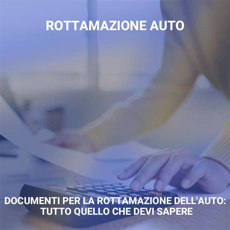 Documenti per la rottamazione